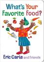 Eric Carle: What's Your Favorite Food?, Buch