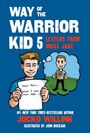 Jocko Willink: Way of the Warrior Kid 5: Letters from Uncle Jake, Buch