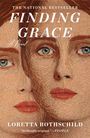 "FINDING GRACE", ein Bestseller-Roman von Loretta Rothschild. Illustration von zwei Gesichtern in Stickerei-Optik.