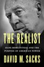 David M Sacks: The Realist, Buch