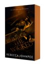 "The Dark King and His Queen", "Bride of the Wicked", "Rebecca Johnpee". Ein Mann liegt auf einem Sofa, daneben hohe Schuhe.