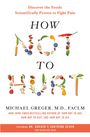 Michael Greger: How Not to Hurt, Buch
