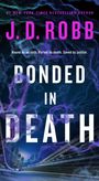 J. D Robb: Bonded in Death, Buch