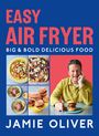 Jamie Oliver: Easy Air Fryer, Buch