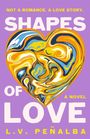 L. V. Peñalba: Shapes of Love, Buch
