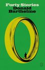 Donald Barthelme: Forty Stories, Buch