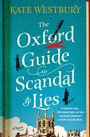 Ein Buchcover mit dem Titel: "The Oxford Guide to Scandal & Lies". Silhouetten von Figuren und einer Universitätsszene.