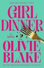 Olivie Blake: Girl Dinner, Buch