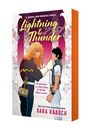 Text: "Lightning & Thunder. The apocalypse, or a villain falling for the hero. Which is worse? Sara Raasch." Illustration von zwei Charakteren in stilisierter Umgebung.