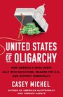 Casey Michel: United States of Oligarchy, Buch