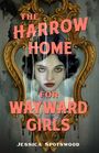 „The Harrow Home for Wayward Girls“ von Jessica Spotswood. Ein Gemälde zeigt ein melancholisches Gesicht in einem verzierten Rahmen.