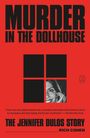 Rich Cohen: Murder in the Dollhouse, Buch