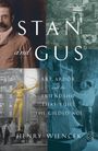 Henry Wiencek: Stan and Gus, Buch