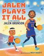 „Jalen Plays It All“ von Jalen Brunson. Illustration eines Spielers mit Basketball, kindlich und bunt.