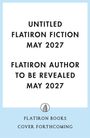 , Confidential: Untitled Flatiron Fiction May 2027, Buch