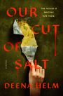 Text in roter Schrift: "OUR CUT OF SALT". Rechts oben: "THE HOUSE IS WAITING FOR THEM". Hand zieht Tapete ab.