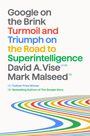 Mark Malseed: Google on the Brink, Buch