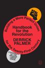 „Handbook for the Revolution“ von Derrick Palmer. Illustration mit rotem Kreis, erhobener Faust und Text über Gewerkschaftsgründung.