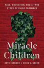 Katie Benner: Miracle Children, Buch