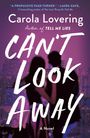 Carola Lovering: Can't Look Away, Buch