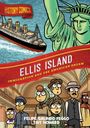 Felipe Galindo Feggo: History Comics: Ellis Island, Buch