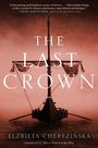 Elzbieta Cherezinska: The Last Crown, Buch