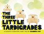 Sandra Fay: The Three Little Tardigrades, Buch