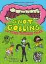 Rob Kutner: Snot Goblins and Other Tasteless Tales, Buch