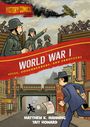 Matthew Manning: History Comics: World War I, Buch