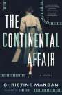 Christine Mangan: The Continental Affair, Buch