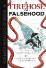 Teri Kanefield: A Firehose of Falsehood: The Story of Disinformation, Buch