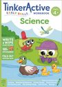 Megan Hewes Butler: TinkerActive Early Skills Science Workbook Ages 4+, Buch