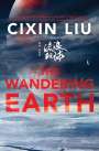 Cixin Liu: The Wandering Earth, Buch