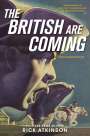 Rick Atkinson: The British Are Coming (Young Readers Edition), Buch