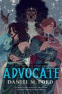 Daniel M. Ford: Advocate, Buch