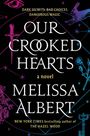 Melissa Albert: Our Crooked Hearts, Buch