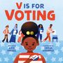 Kate Farrell: V Is for Voting, Buch