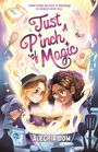 Alechia Dow: Just a Pinch of Magic, Buch