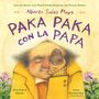 Sara Andrea Fajardo: Alberto Salas Plays Paka Paka Con La Papa, Buch