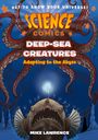 Mike Lawrence: Science Comics: Deep-Sea Creatures, Buch