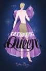 Dan Clay: Becoming a Queen, Buch