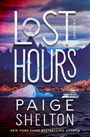 Paige Shelton: Lost Hours: A Mystery, Buch
