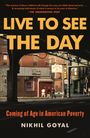 Nikhil Goyal: Live to See the Day, Buch