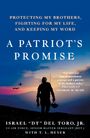 Israel Dt del Toro Jr: A Patriot's Promise, Buch