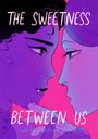 Sarah Winifred Searle: The Sweetness Between Us, Buch