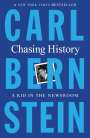 Carl Bernstein: Chasing History: A Kid in the Newsroom, Buch
