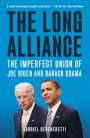 Gabriel Debenedetti: The Long Alliance: The Imperfect Union of Joe Biden and Barack Obama, Buch
