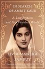 Livia Manera Sambuy: In Search of Amrit Kaur, Buch