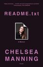 Chelsea Manning: Readme.Txt: A Memoir, Buch