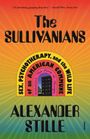 Alexander Stille: The Sullivanians, Buch